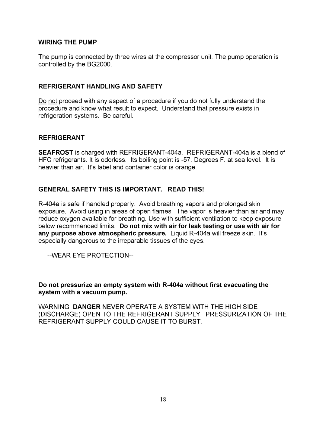 Sea Frost BG 2000 Wiring the Pump, Refrigerant Handling and Safety, General Safety this is IMPORTANT. Read this 