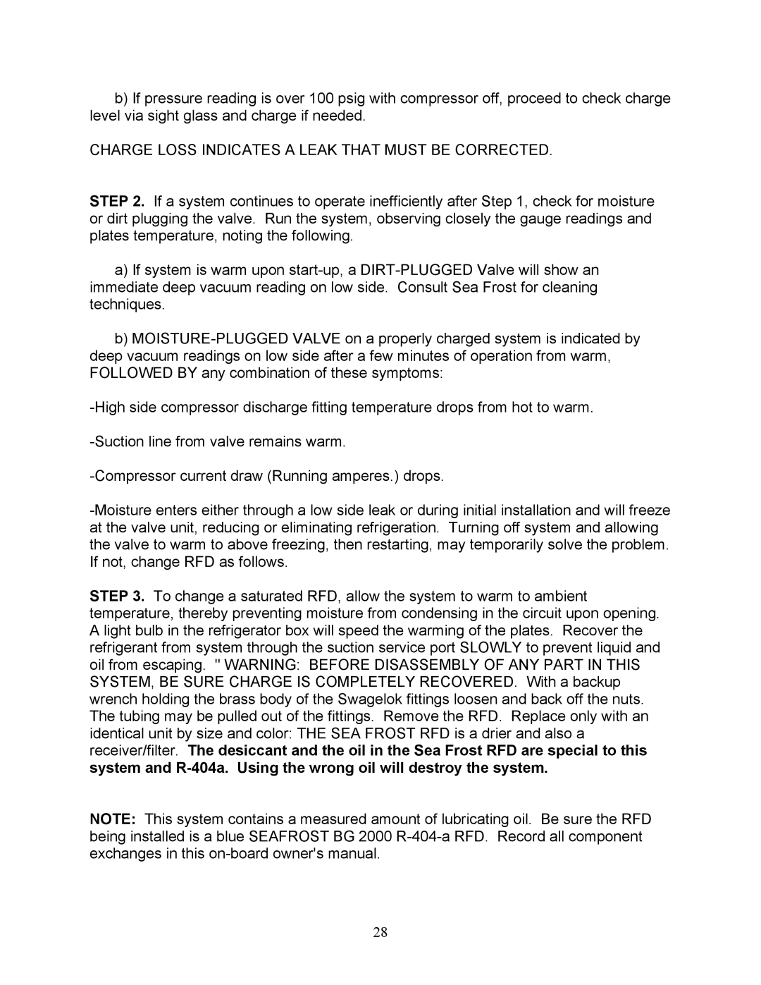 Sea Frost BG 2000 installation instructions Charge Loss Indicates a Leak That Must be Corrected 