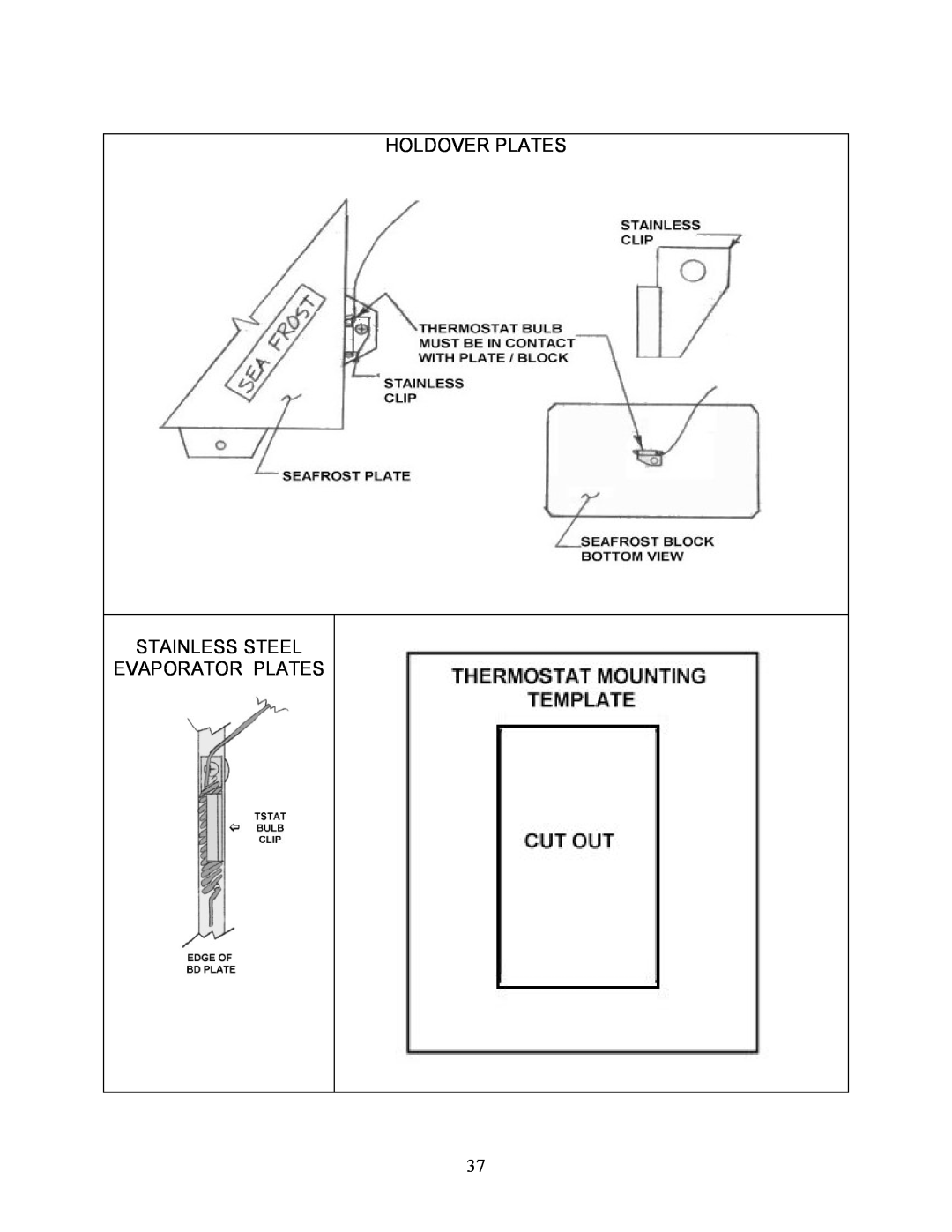 Sea Frost BG 2000 installation instructions Holdover Plates Stainless Steel Evaporator Plates 