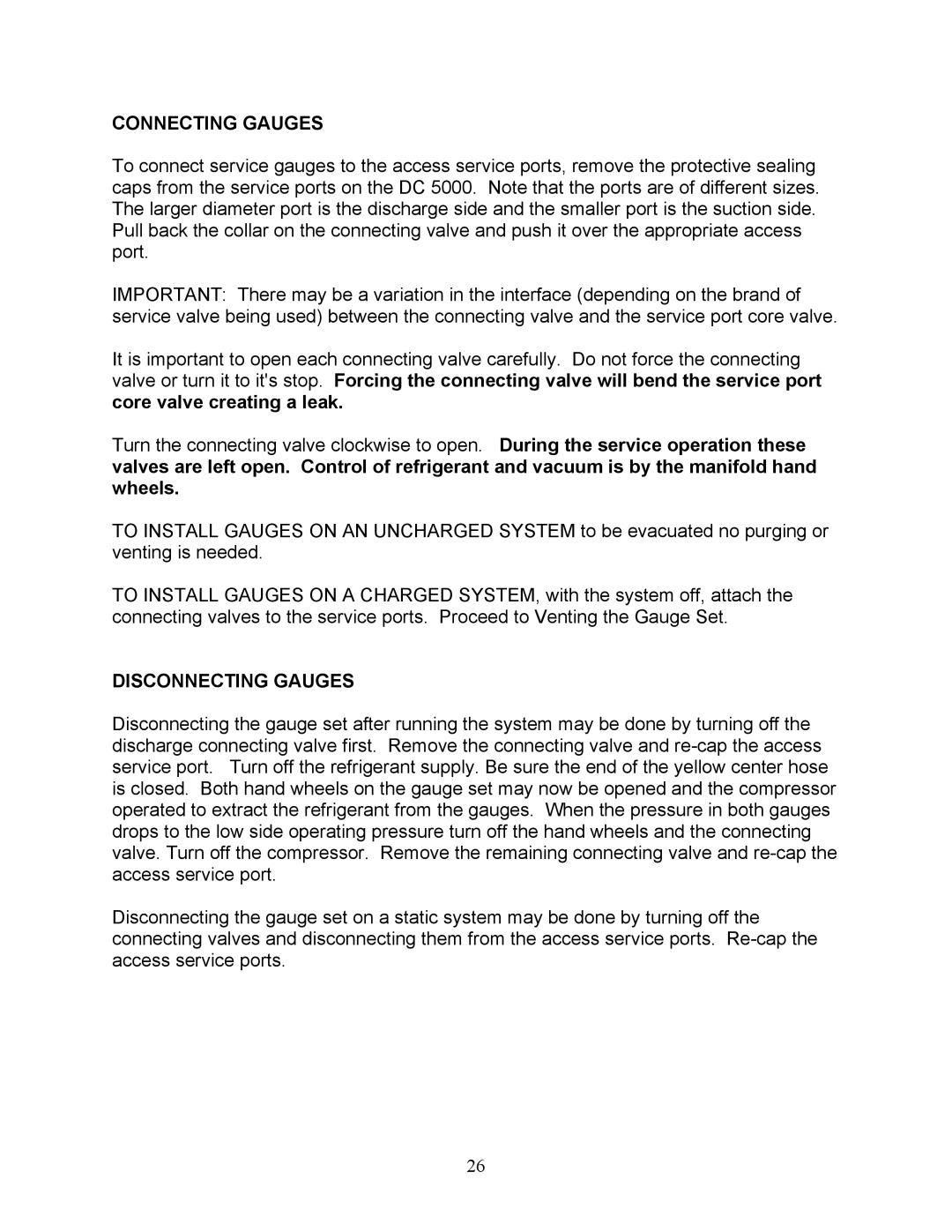 Sea Frost DC 5000 installation instructions Connecting Gauges, Disconnecting Gauges 