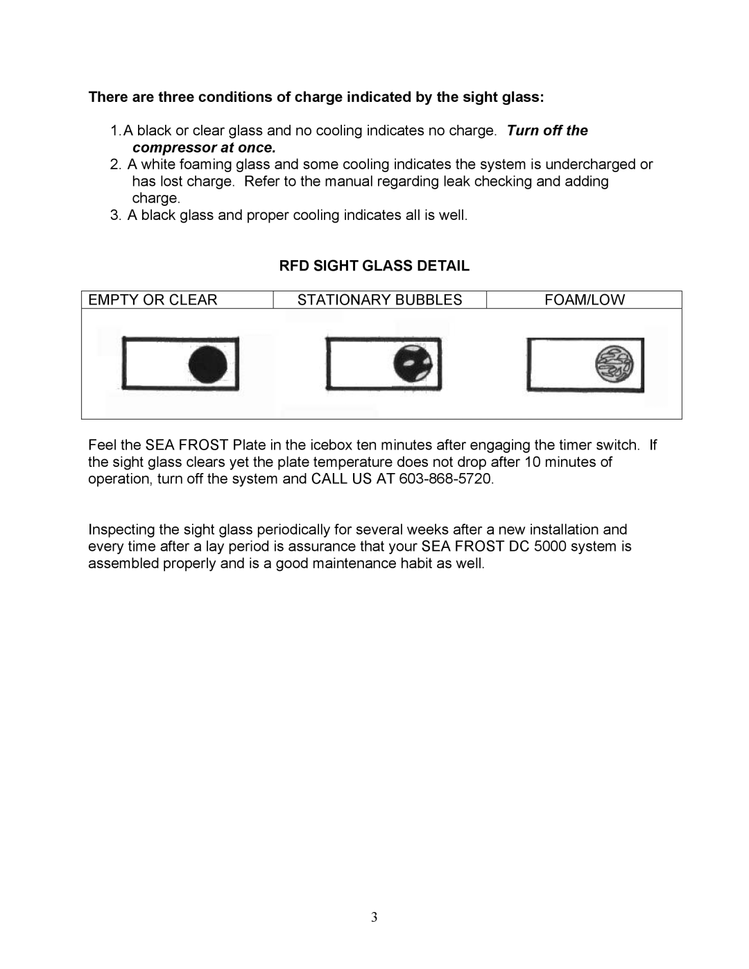 Sea Frost DC 5000 installation instructions Compressor at once, RFD Sight Glass Detail 