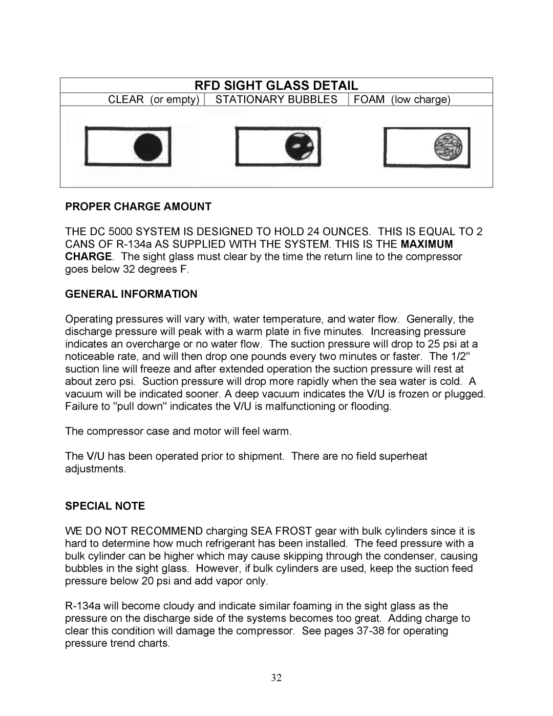 Sea Frost DC 5000 installation instructions Proper Charge Amount, General Information, Special Note 