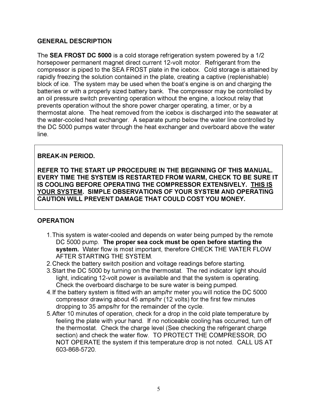 Sea Frost DC 5000 installation instructions General Description 