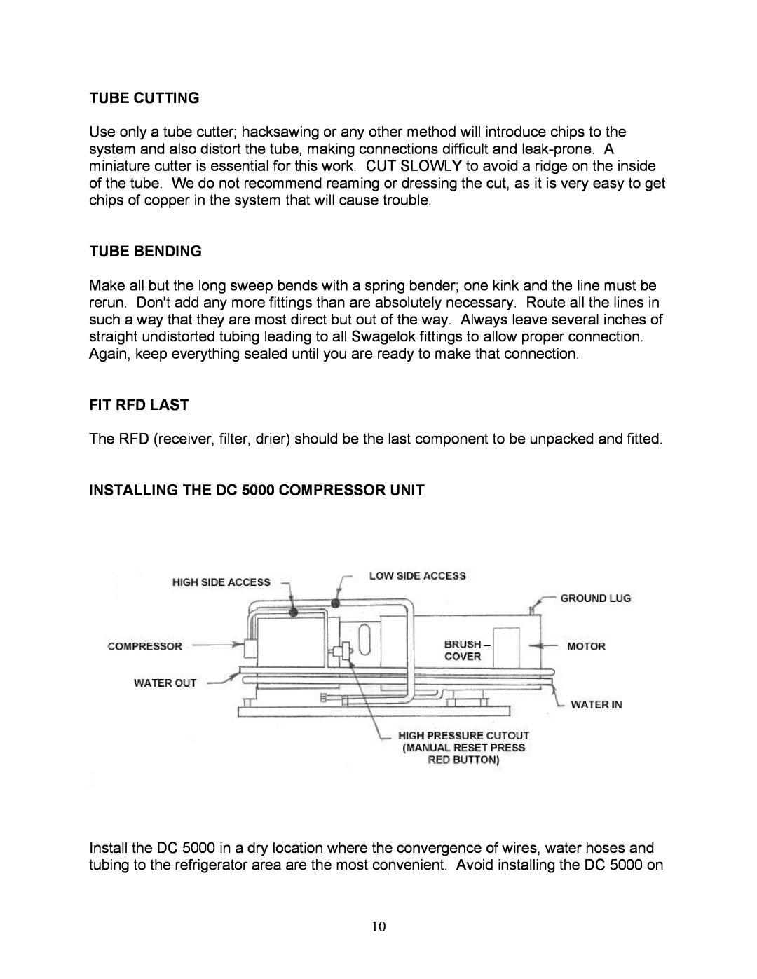 Sea Frost installation instructions Tube Cutting, Tube Bending, Fit Rfd Last, INSTALLING THE DC 5000 COMPRESSOR UNIT 