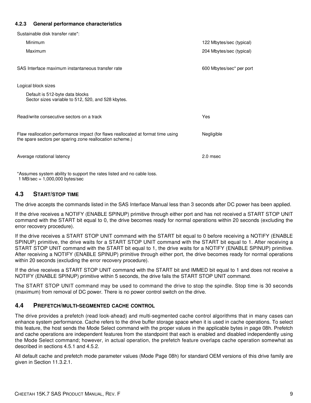 Seagate ST3300657SS manual General performance characteristics, START/STOP Time, PREFETCH/MULTI-SEGMENTED Cache Control 