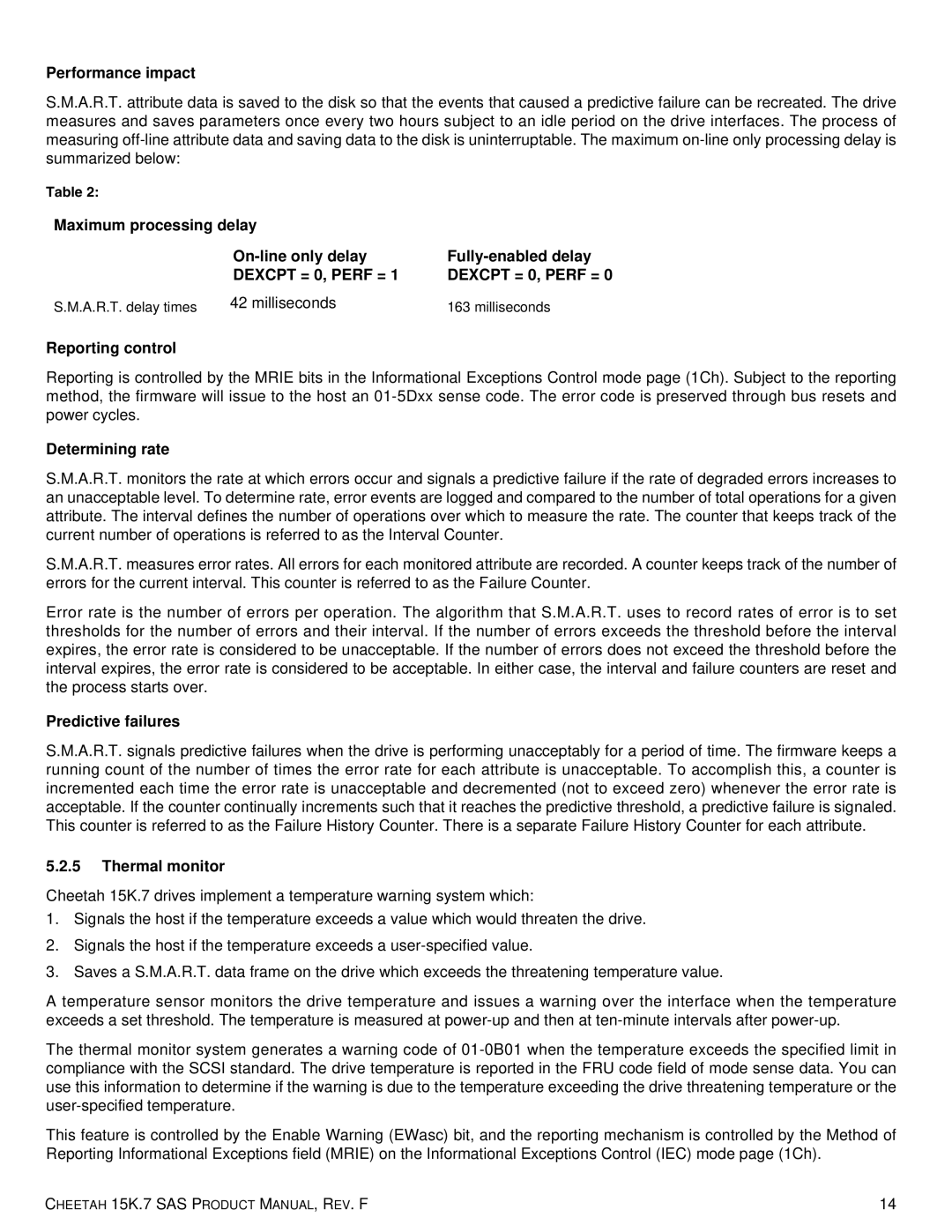 Seagate ST3450757SS, 100516226 Performance impact, Milliseconds, Reporting control, Determining rate, Predictive failures 