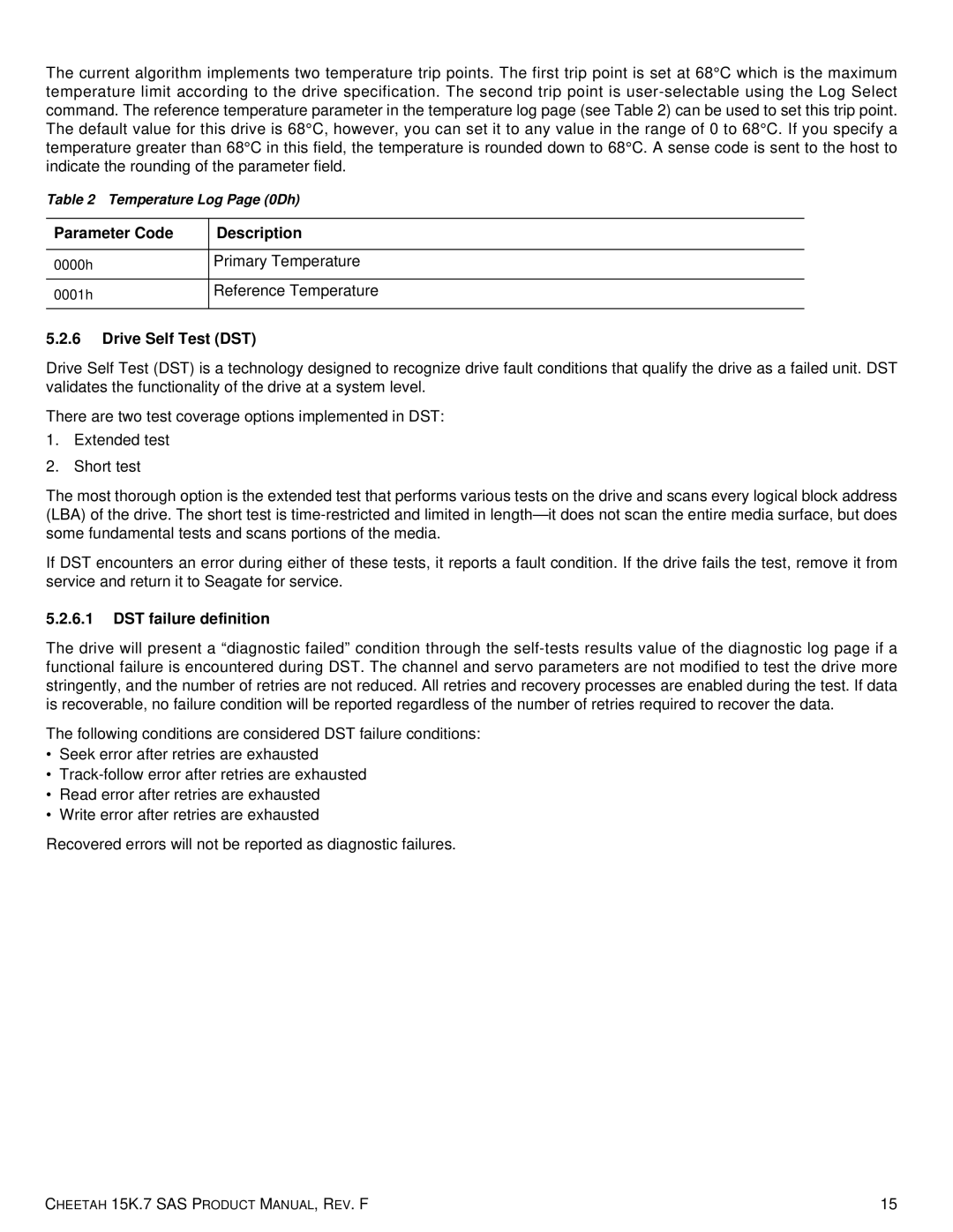 Seagate ST3450657SS Parameter Code Description, Drive Self Test DST, DST failure definition, Temperature Log Page 0Dh 