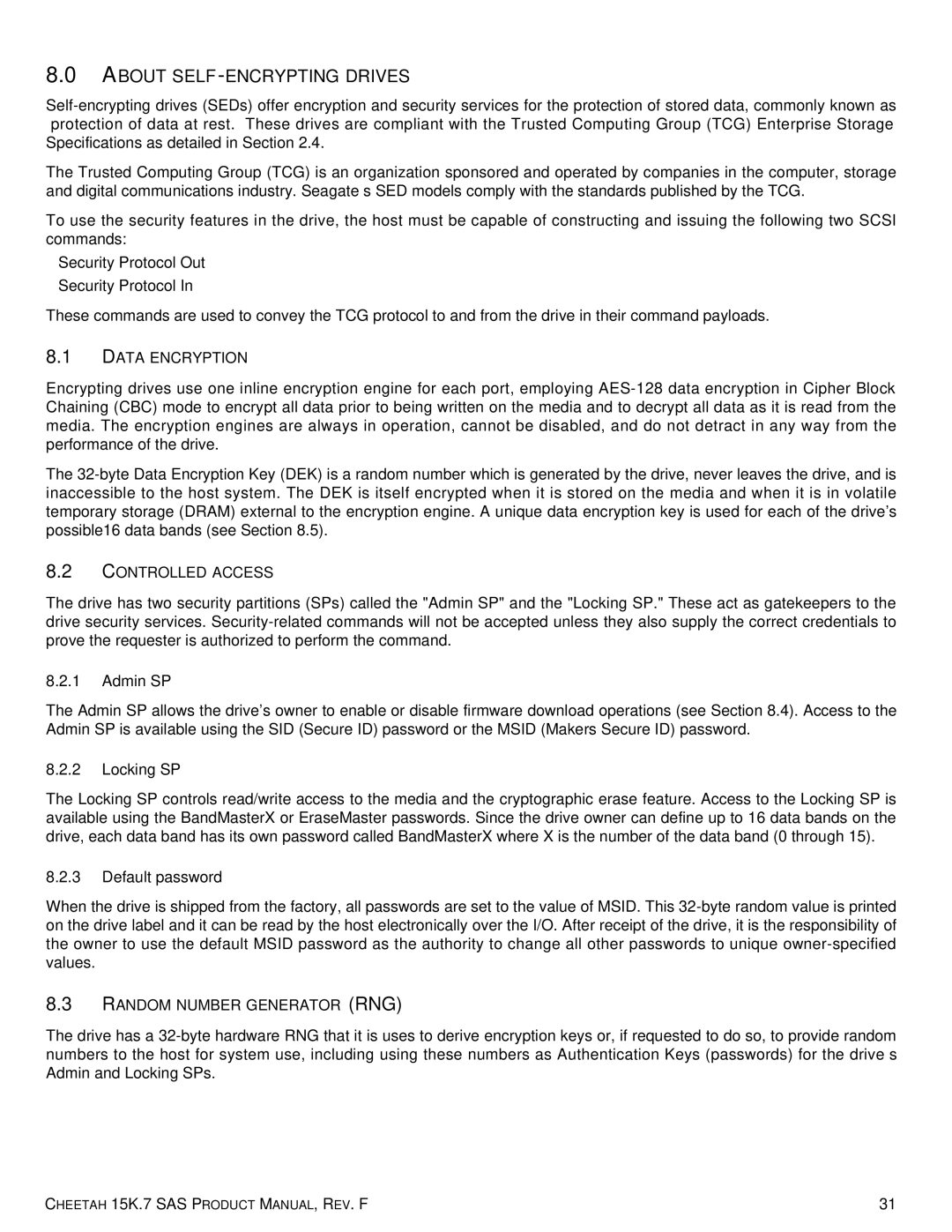 Seagate 100516226 manual About SELF-ENCRYPTING Drives, Data Encryption, Controlled Access, Random Number Generator RNG 