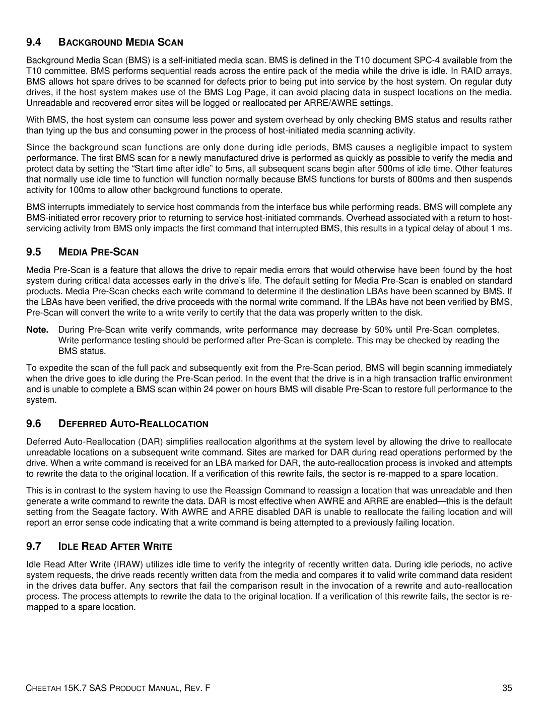 Seagate ST336754LW, 100516226 Background Media Scan, Media PRE-SCAN, Deferred AUTO-REALLOCATION, Idle Read After Write 