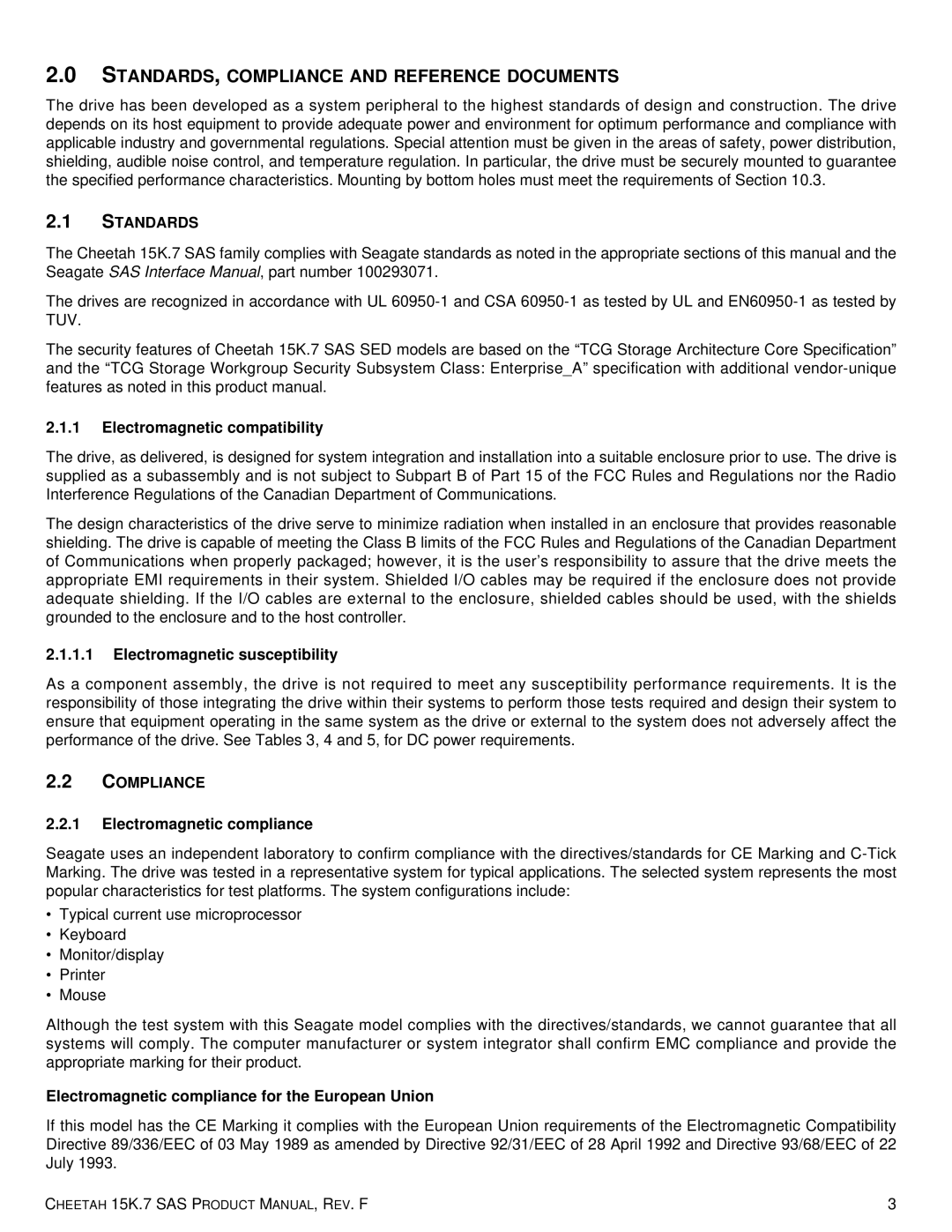 Seagate ST3450657SS, 100516226, ST3300457SS, ST3300657SS, ST336754LW STANDARDS, Compliance and Reference Documents, Standards 