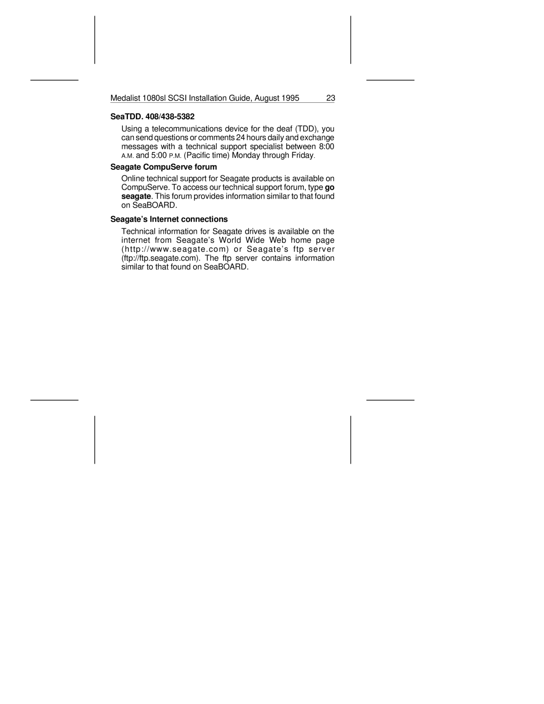 Seagate 1080SL manual SeaTDD /438-5382, Seagate CompuServe forum, Seagate’s Internet connections 