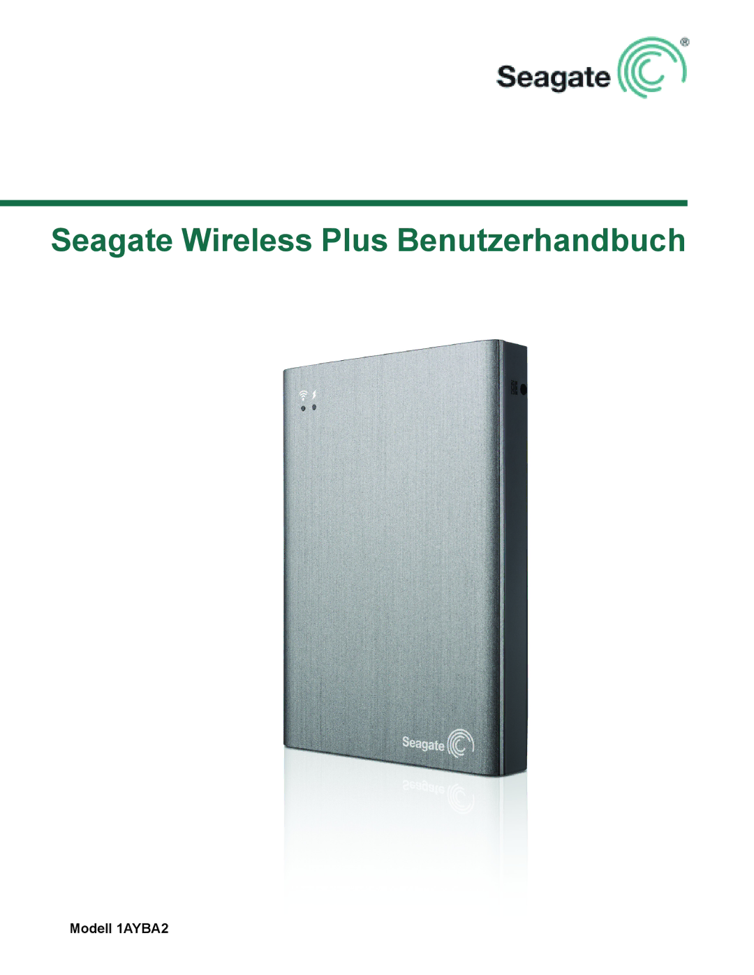 Seagate manual Seagate Wireless Plus Benutzerhandbuch, Modell 1AYBA2 