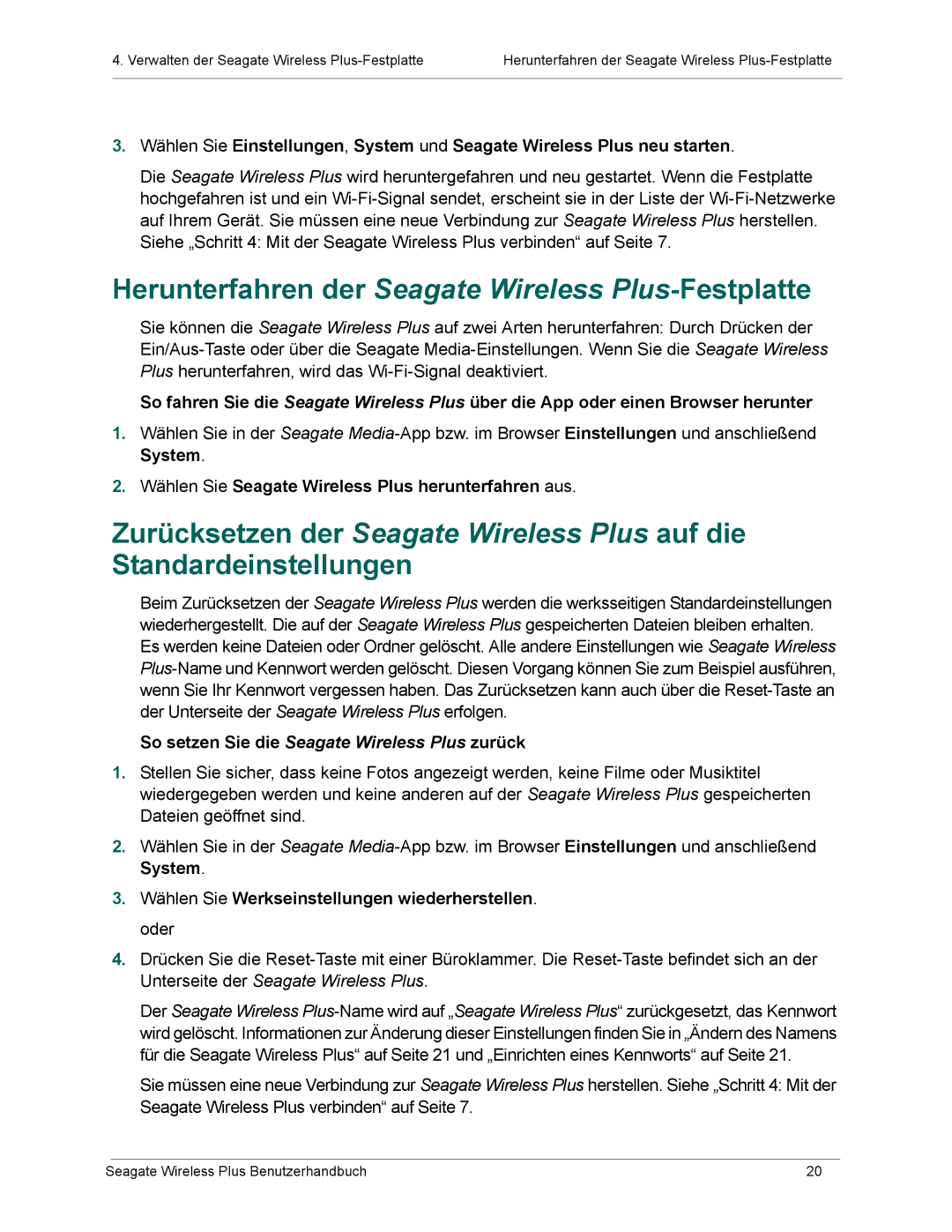 Seagate 1AYBA2 Herunterfahren der Seagate Wireless Plus-Festplatte, Wählen Sie Seagate Wireless Plus herunterfahren aus 