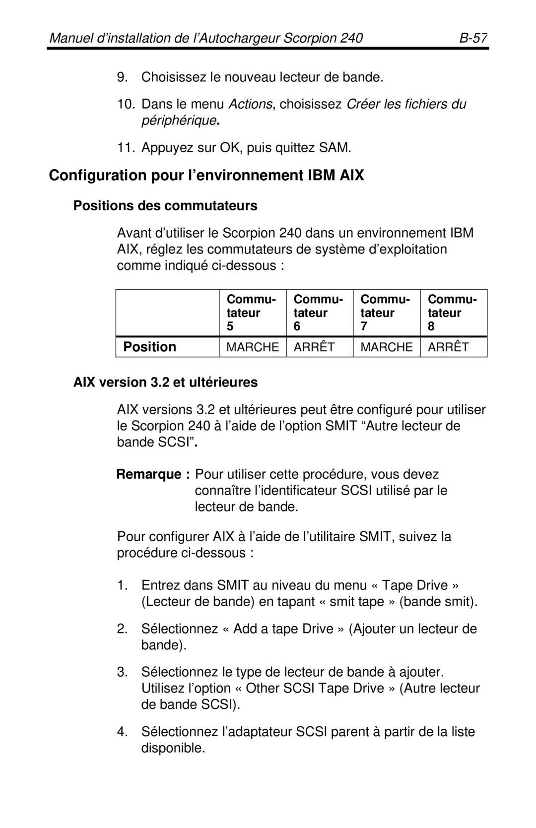 Seagate 240 DDS-4 manual Configuration pour l’environnement IBM AIX, AIX version 3.2 et ultérieures 