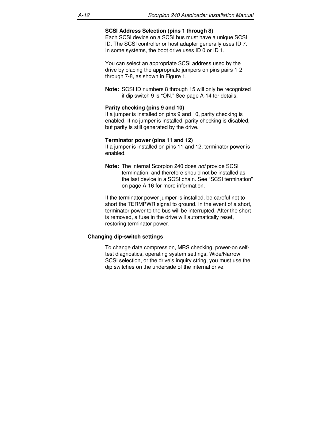 Seagate 240 DDS-4 manual Scsi Address Selection pins 1 through, Parity checking pins 9, Terminator power pins 11 