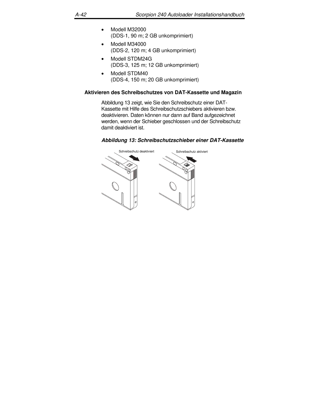 Seagate 240 DDS-4 manual Aktivieren des Schreibschutzes von DAT-Kassette und Magazin 