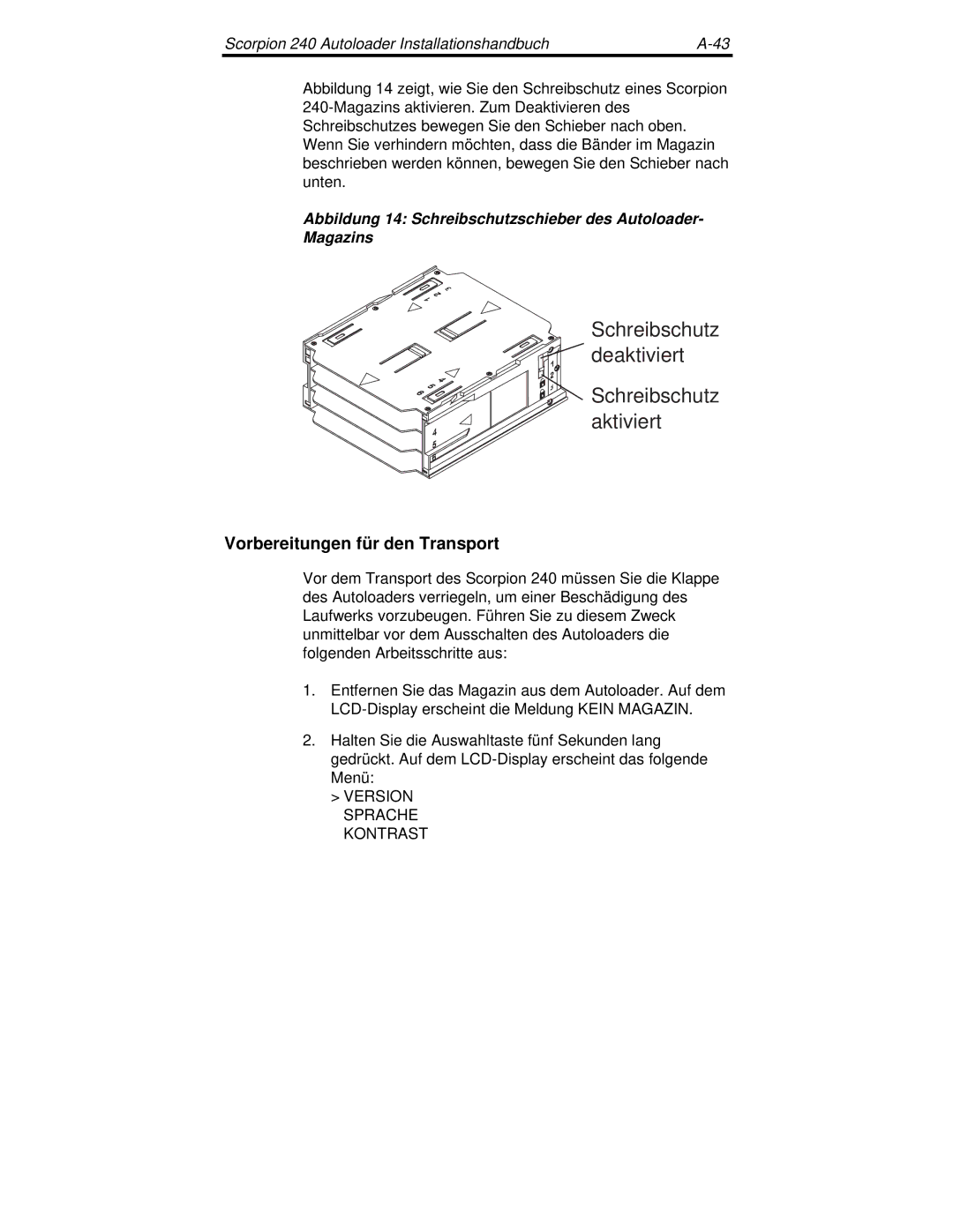 Seagate 240 DDS-4 manual Schreibschutz Deaktiviert Schreibschutz aktiviert, Vorbereitungen für den Transport 