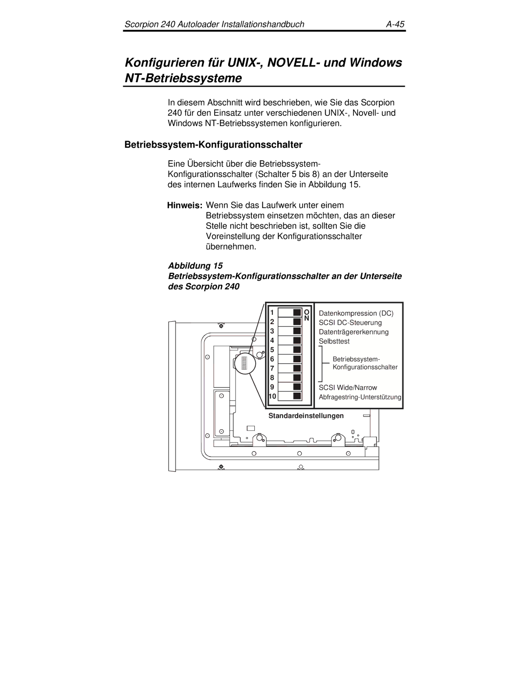 Seagate 240 DDS-4 manual Betriebssystem-Konfigurationsschalter 