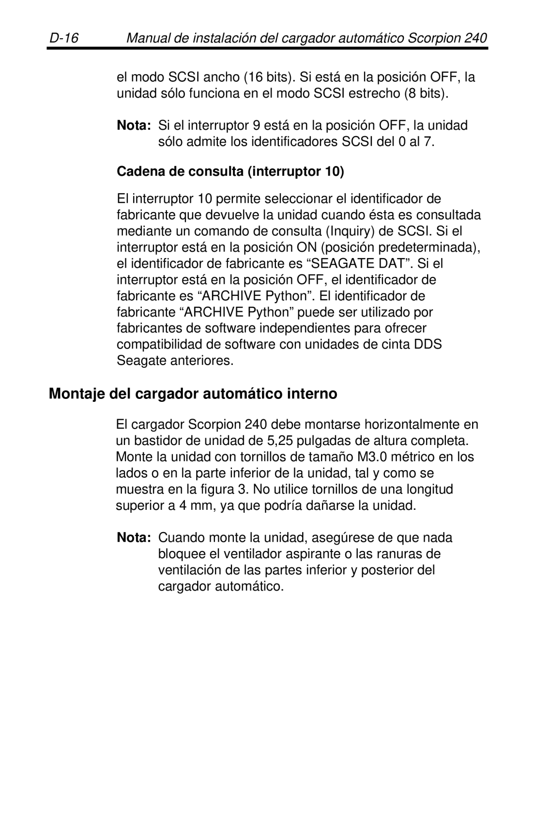 Seagate 240 DDS-4 manual Montaje del cargador automático interno, Cadena de consulta interruptor 