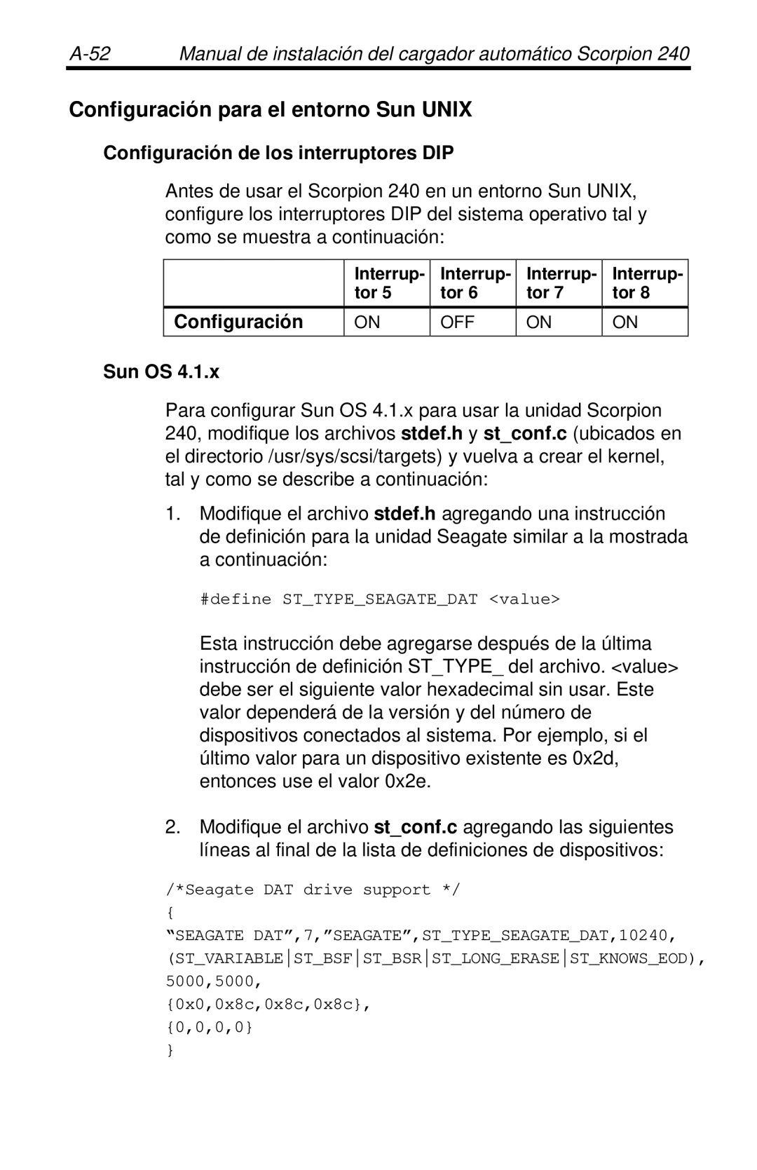 Seagate 240 DDS-4 manual Configuración para el entorno Sun Unix, Sun OS 
