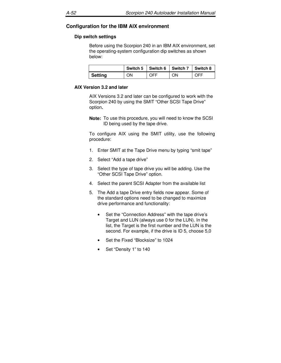 Seagate 240 DDS-4 manual Configuration for the IBM AIX environment, AIX Version 3.2 and later 