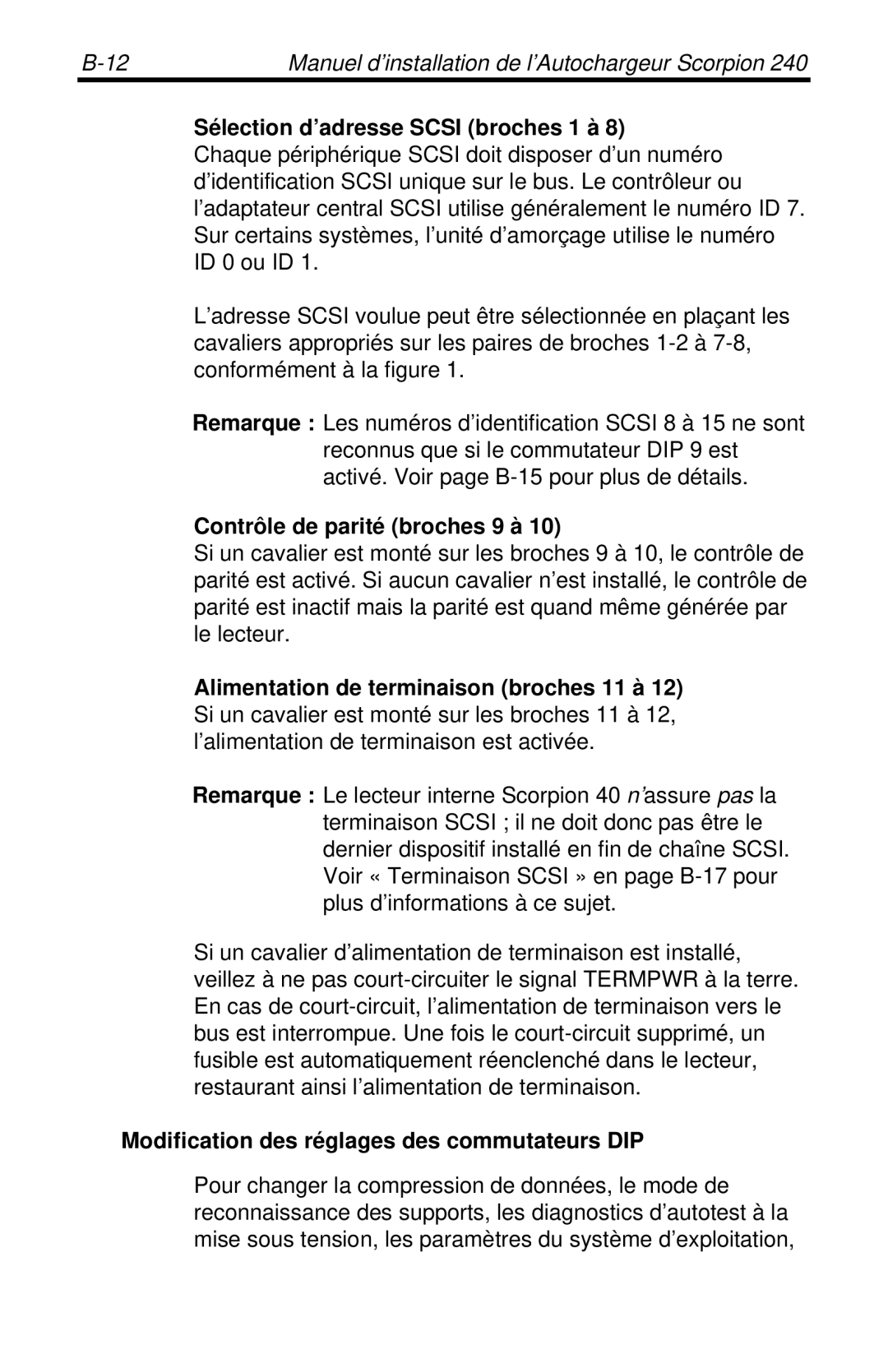 Seagate 240 DDS-4 manual Sélection d’adresse Scsi broches 1 à, Contrôle de parité broches 9 à 