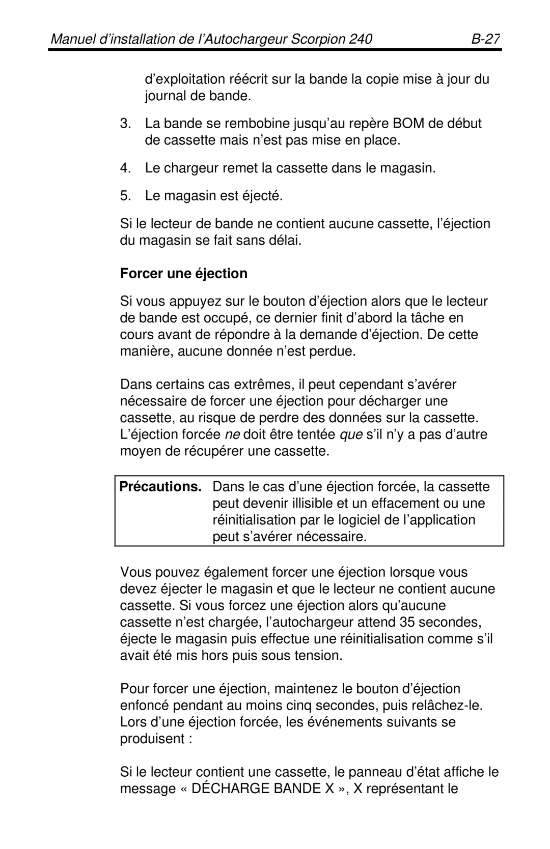 Seagate 240 DDS-4 manual Forcer une éjection 