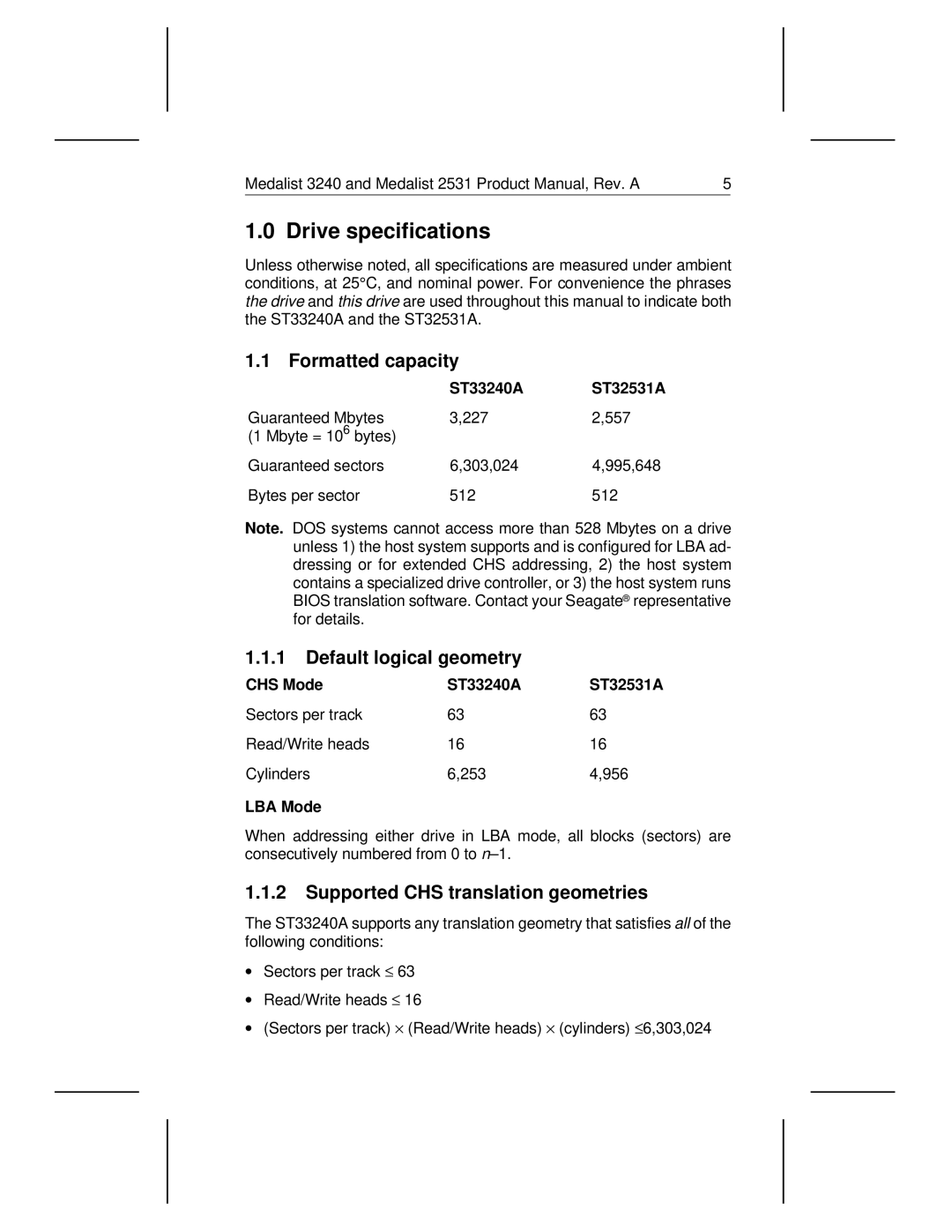 Seagate 3240, 2531 manual Formatted capacity, Default logical geometry, Supported CHS translation geometries 