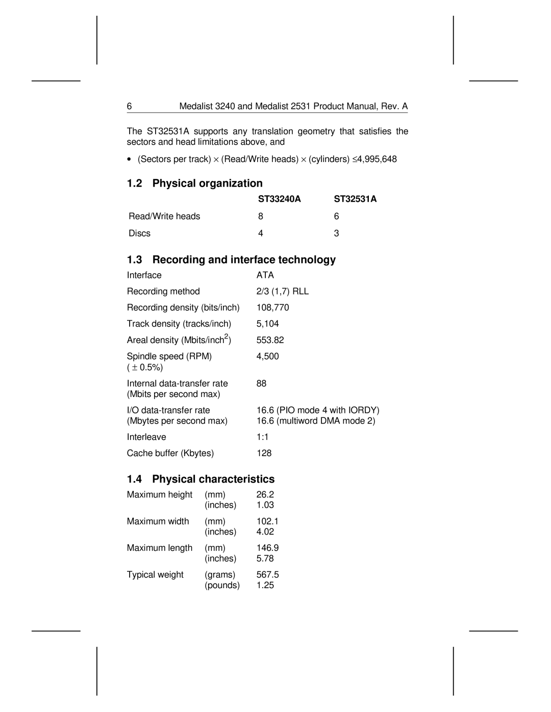 Seagate 2531, 3240 manual Physical organization, Recording and interface technology, Physical characteristics 