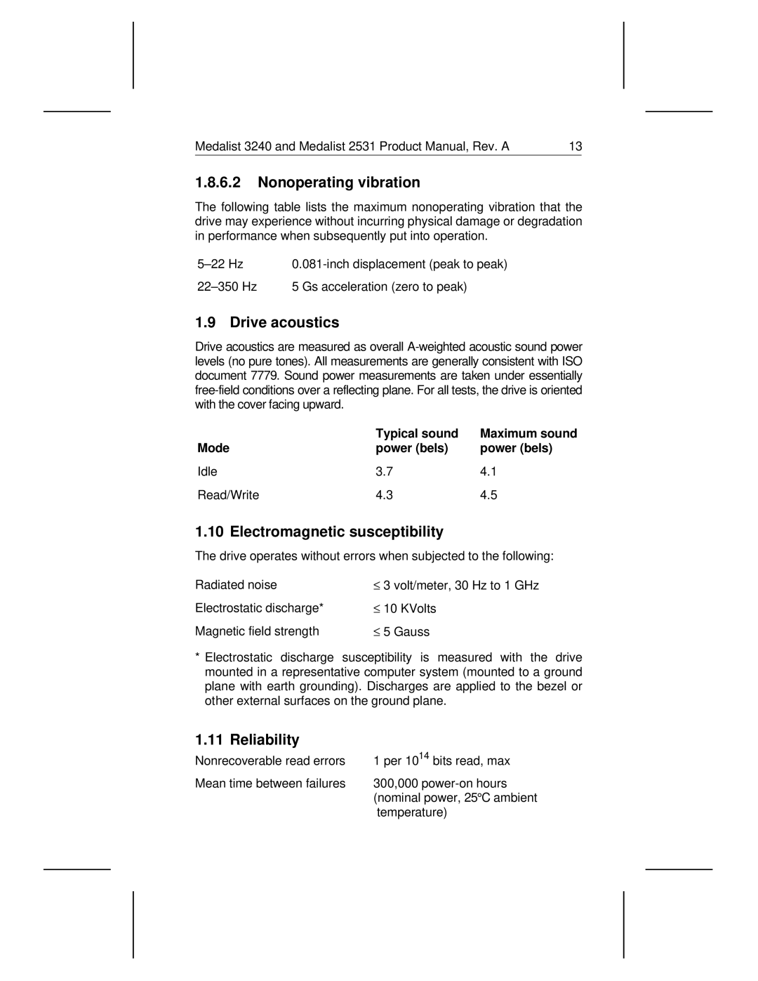 Seagate 3240, 2531 manual Nonoperating vibration, Drive acoustics, Electromagnetic susceptibility, Reliability 