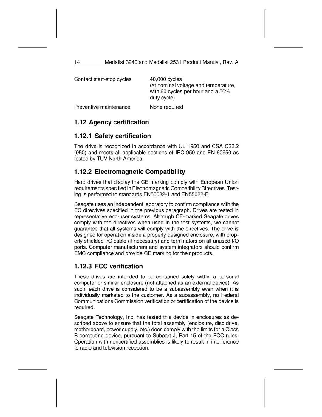 Seagate 2531, 3240 manual Agency certification Safety certification, Electromagnetic Compatibility, FCC verification 