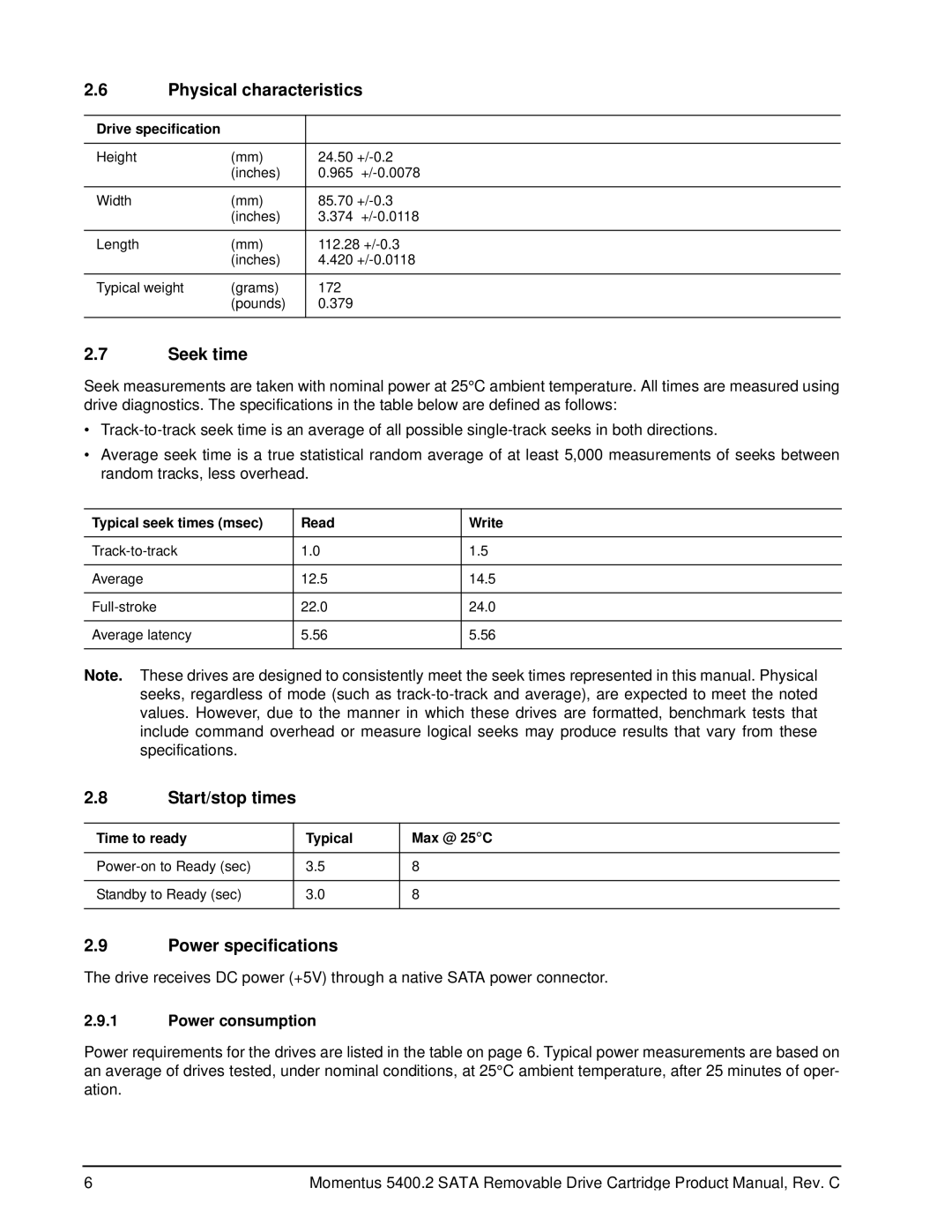 Seagate 5400.2 SATA manual Physical characteristics, Seek time, Start/stop times, Power specifications, Power consumption 