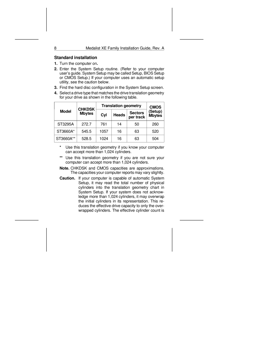 Seagate 545XE, 275XE manual Standard installation, Translation geometry, Model Mbytes Cyl Heads Sectors Setup 