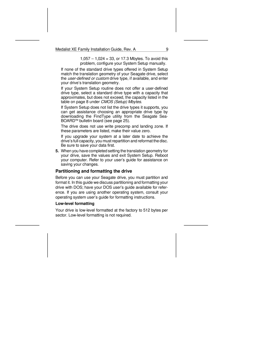 Seagate 275XE, 545XE manual Partitioning and formatting the drive, Low-level formatting 