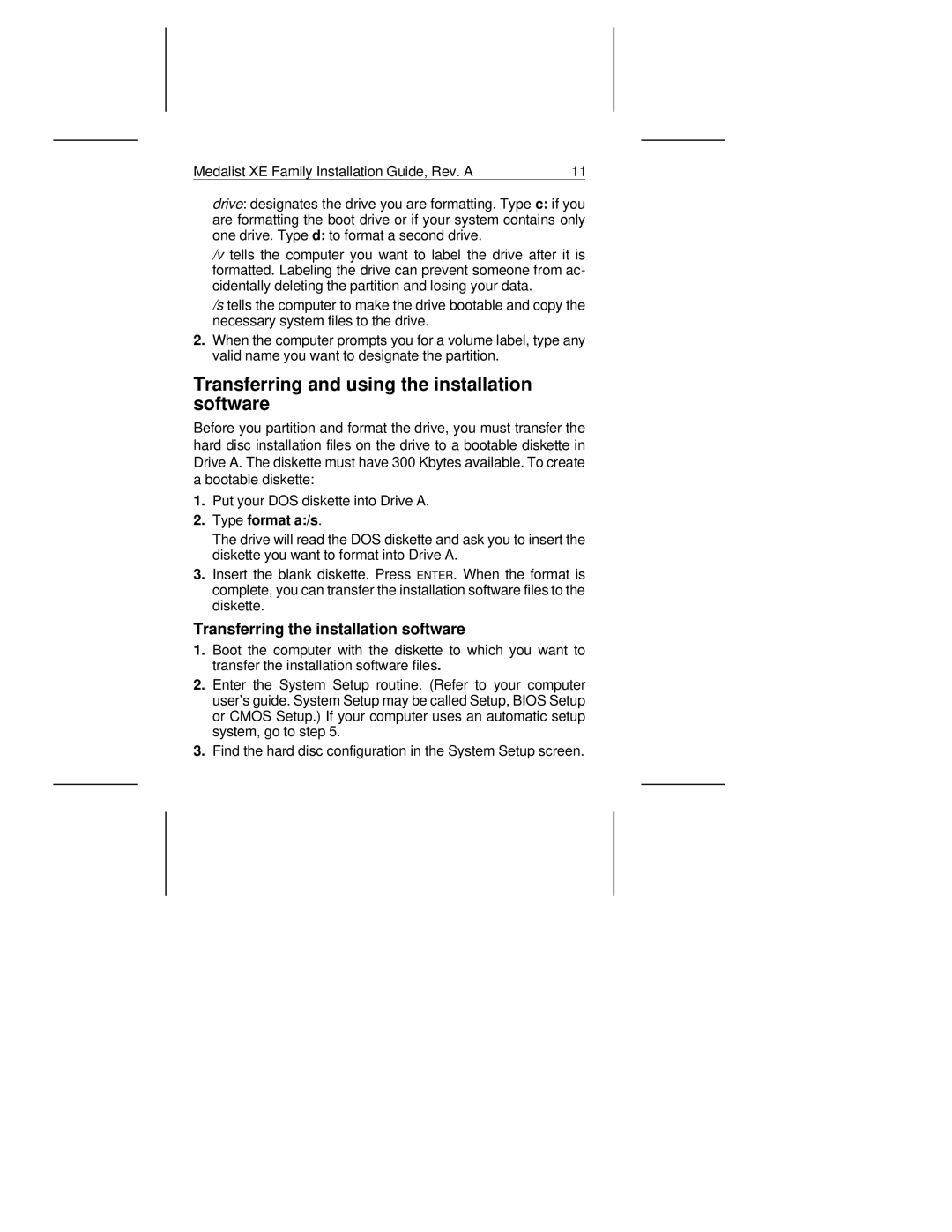 Seagate 275XE Transferring and using the installation software, Transferring the installation software, Type format a/s 