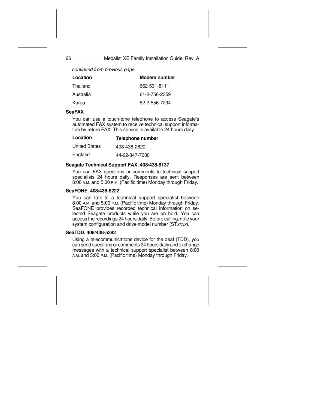 Seagate 545XE, 275XE manual SeaFAX, Location Telephone number, Seagate Technical Support FAX /438-8137, SeaFONE /438-8222 