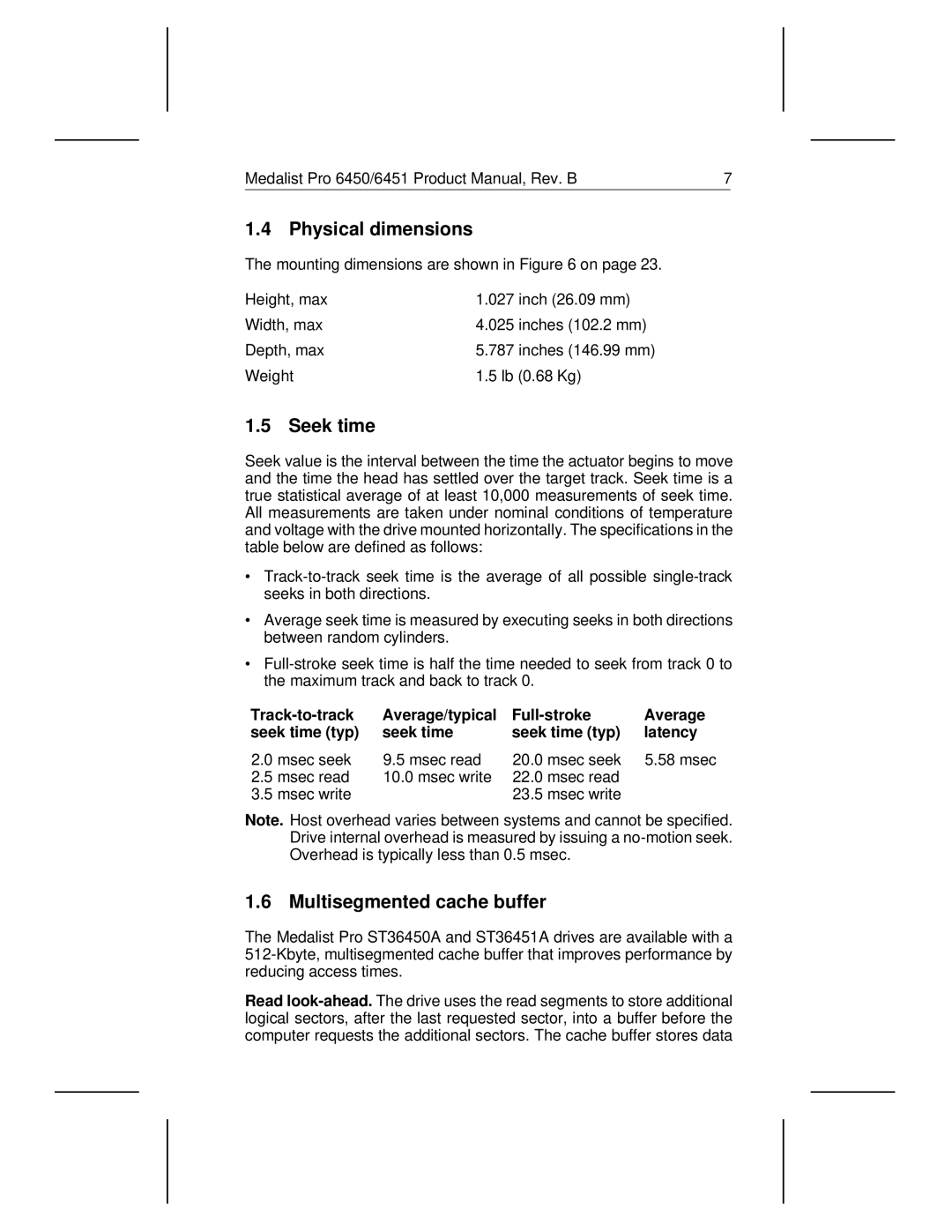 Seagate 6450, 6451 manual Physical dimensions, Seek time, Multisegmented cache buffer 