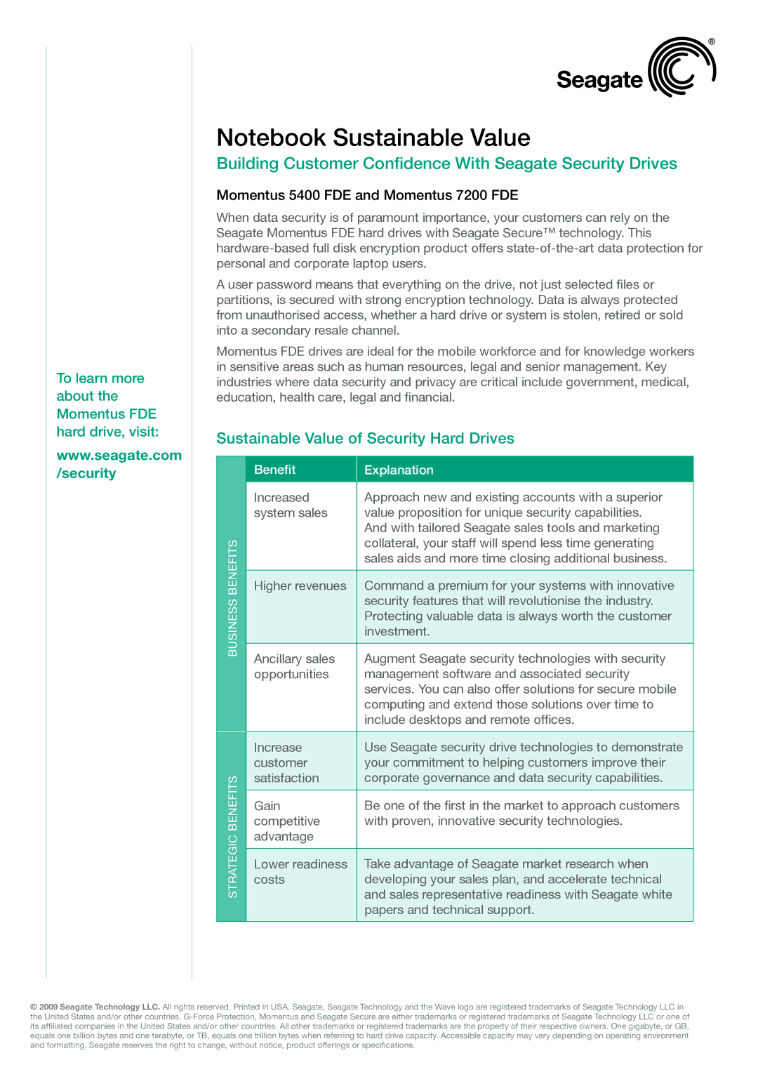 Seagate 7200, 5400 Building Customer Confidence With Seagate Security Drives, Sustainable Value of Security Hard Drives 