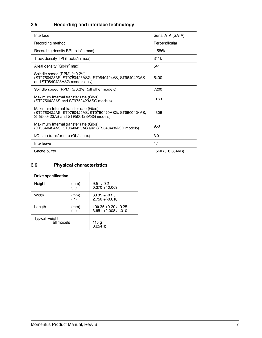 Seagate 5400-RPM, 7200-RPM manual Recording and interface technology, Physical characteristics, Drive specification 