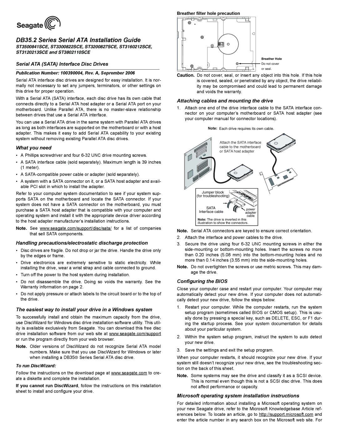 Seagate DB35.2 installation instructions Serial ATA Sata Interface Disc Drives, What you need, Configuring the Bios 