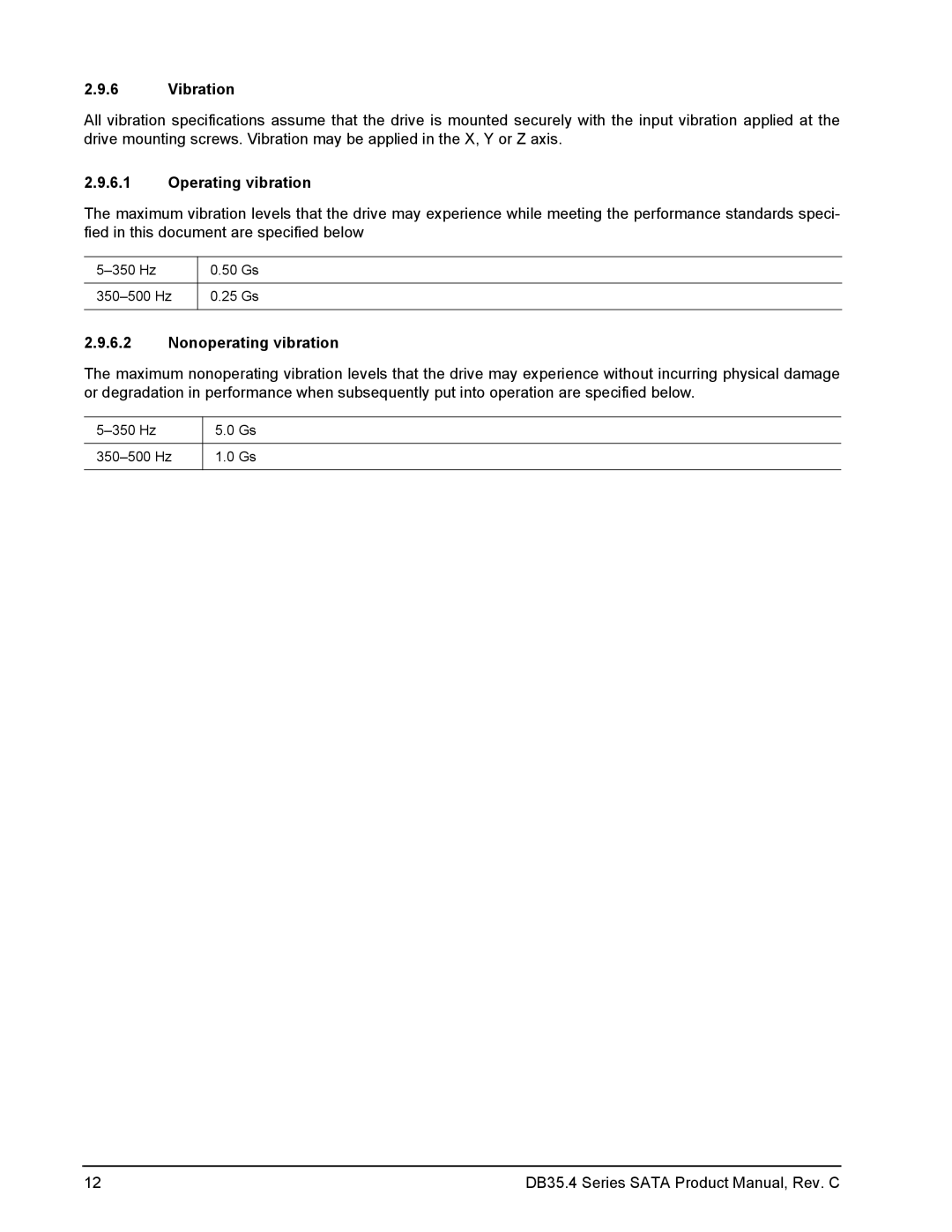 Seagate DB35.4 manual Vibration, Operating vibration, Nonoperating vibration 