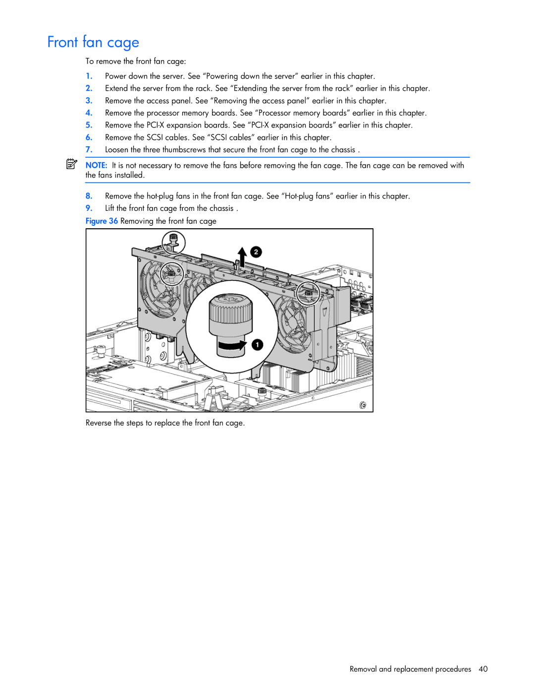 Seagate DL585 manual Front fan cage 