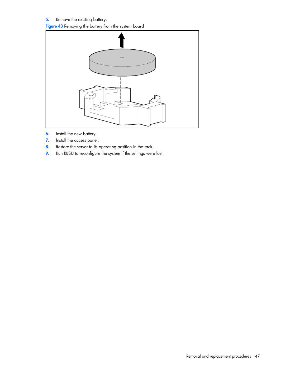 Seagate DL585 manual Remove the existing battery 