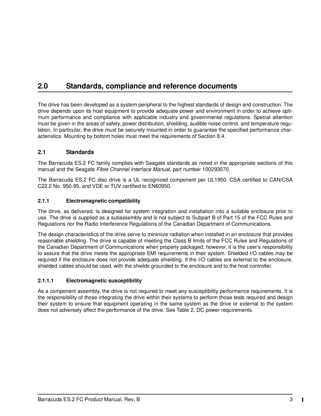 Seagate ST31000640FC, ES.2 FC manual Standards, compliance and reference documents, Electromagnetic compatibility 