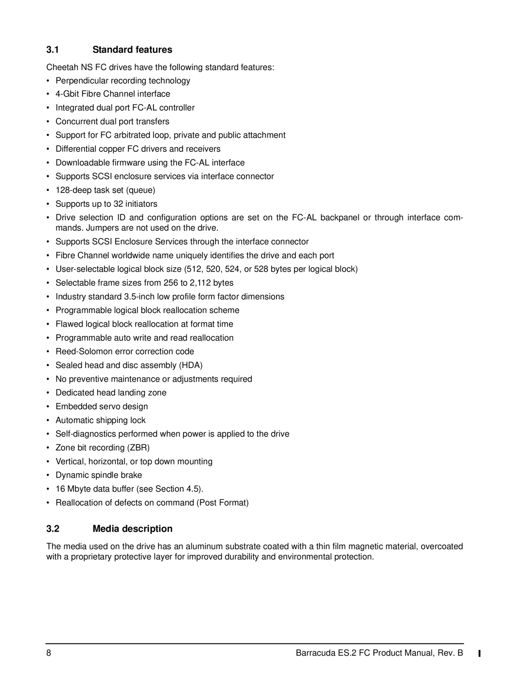 Seagate ES.2 FC, ST31000640FC manual Standard features, Media description 