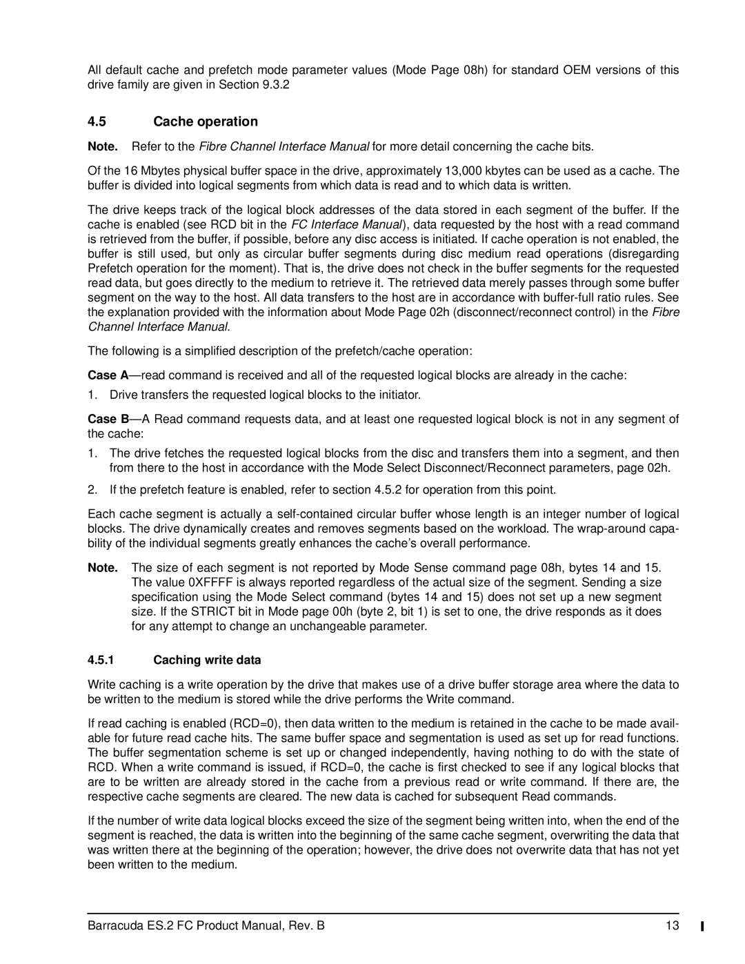 Seagate ST31000640FC, ES.2 FC manual Cache operation, Caching write data 