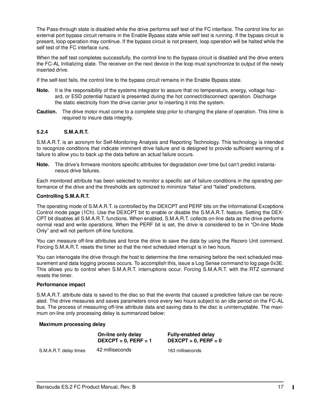 Seagate ST31000640FC, ES.2 FC manual 4 S.M.A.R.T, Controlling S.M.A.R.T, Performance impact, Milliseconds 