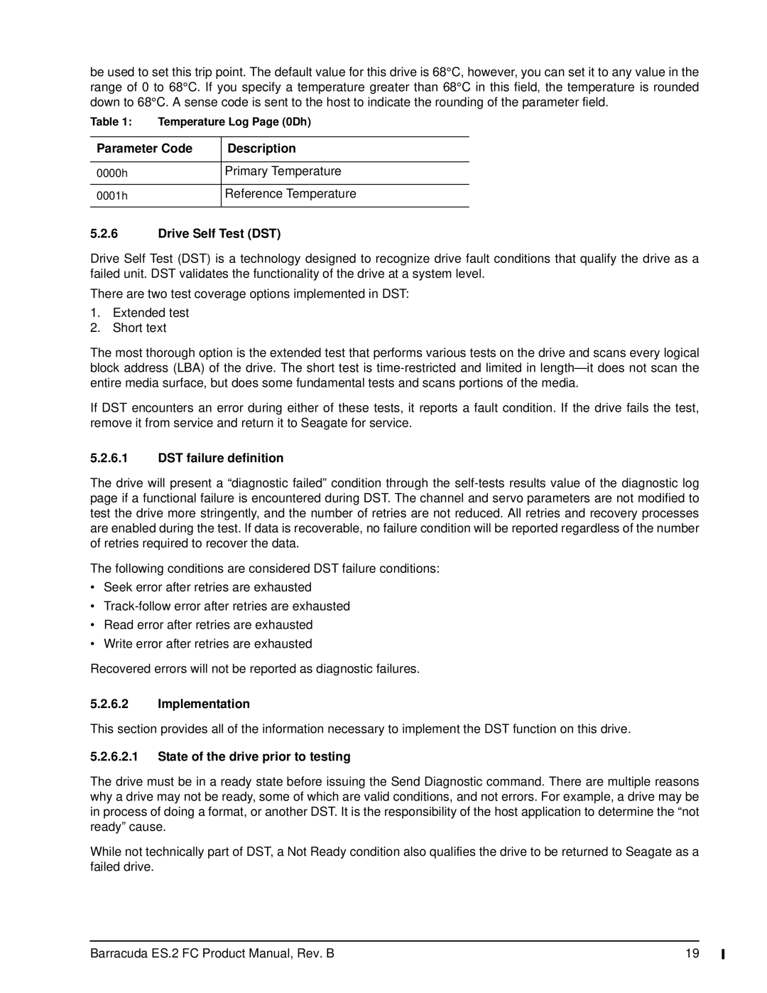 Seagate ST31000640FC, ES.2 FC manual Parameter Code Description, Drive Self Test DST, DST failure definition, Implementation 