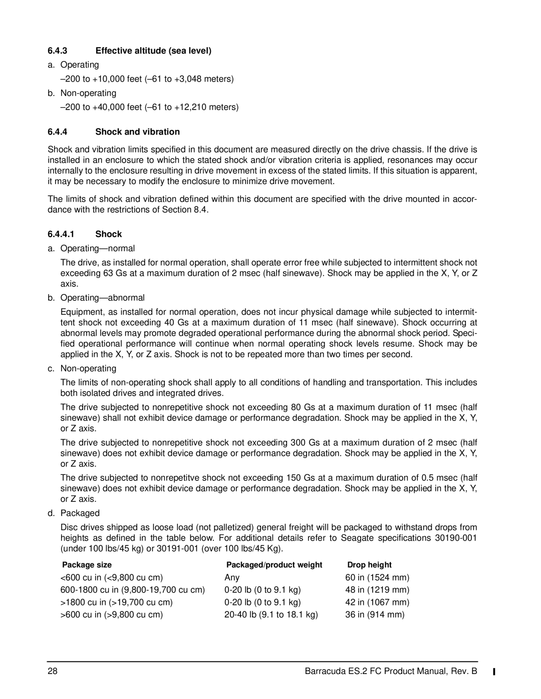 Seagate ES.2 FC manual Effective altitude sea level, Shock and vibration, Package size Packaged/product weight Drop height 