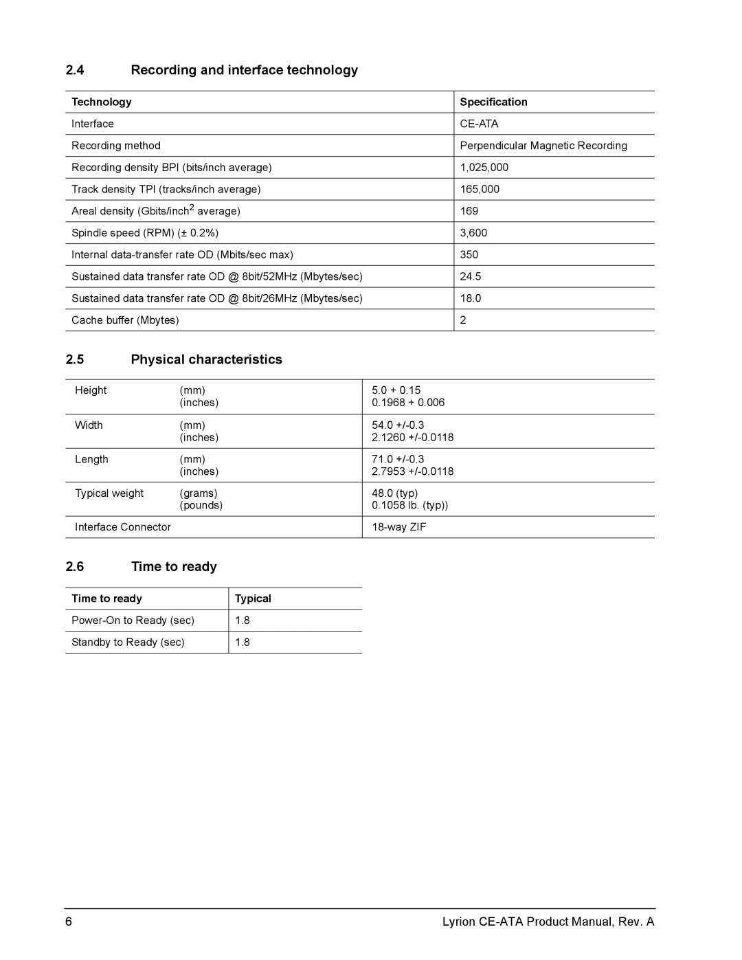 Seagate Lyrion Series manual Recording and interface technology, Physical characteristics, Time to ready Typical 